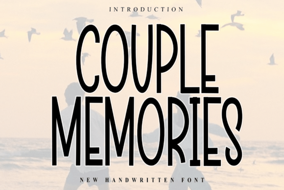 Couple Memories Font for Campaign Design