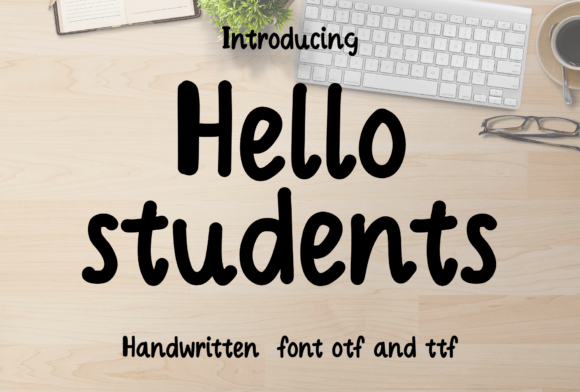 Hello Students Font for Small Business Branding