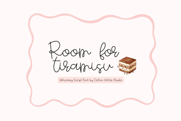Room for Tiramisu: A Script Font That Adds Personality to Digital Design