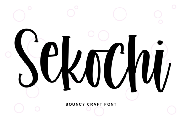 Sekochi: A Font That Brings Energy to Your Campaigns