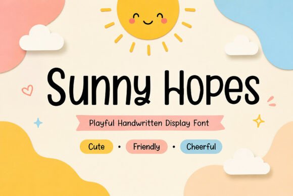 Sunny Hopes: A Font That Brightens Every Page