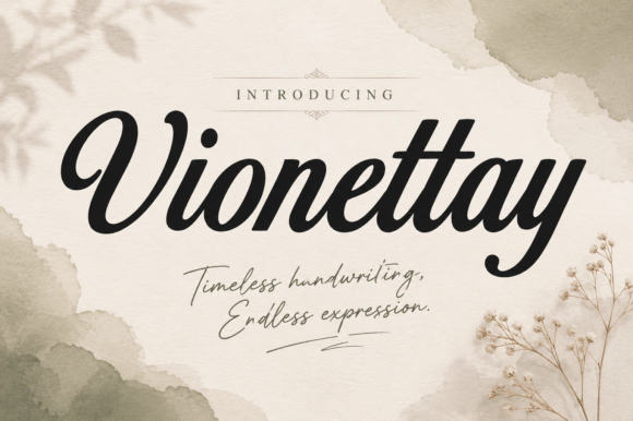 Vionettay: A Script Font That Balances Boldness and Elegance
